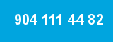 904 111 44 82 904 111 44 82